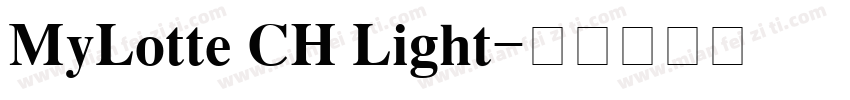 MyLotte CH Light字体转换